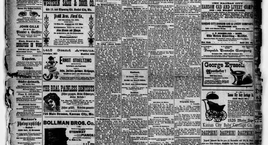 The Kansas City Presse was the last German-language daily newspaper in Missouri, surviving until 1941. The November 18, 1890, edition is pictured here. [State Historical Society of Missouri, Newspaper Collection]