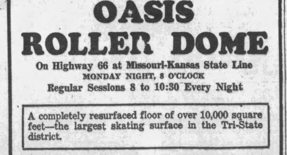 Oasis Roller Dome grand opening ad from 1938. [State Historical Society of Missouri, Newspaper Collection, Joplin Globe, November 6, 1938]